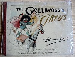 "The Golliwoggs Circus" by Florence Upton