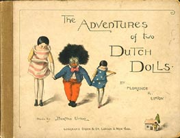 "The Adventures of two Dutch Dolls and a Golliwogg" by Florence Upton